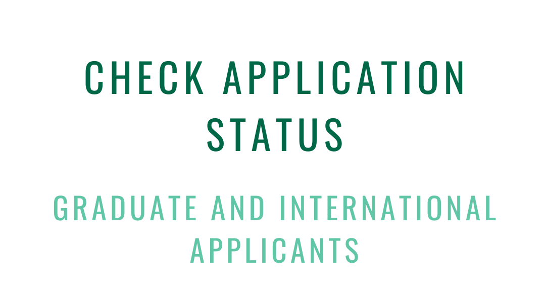 Check Application Status for Graudate and International Students
